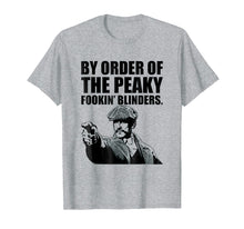 Load image into Gallery viewer, By Order Of The Peaky Fookin T Shirt Blind-Ers For Men
