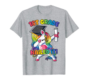 Funny shirts V-neck Tank top Hoodie sweatshirt usa uk au ca gifts for Dabbing 1st Grade Unicorn Nailed It Graduation Class of 2019 T-Shirt 256303