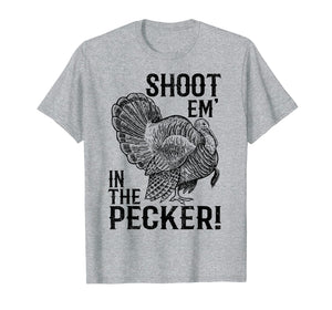 Funny shirts V-neck Tank top Hoodie sweatshirt usa uk au ca gifts for Funny Turkey Hunting Shirt Tom Beard Shoot Em in the Pecker 1050906