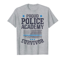 Load image into Gallery viewer, Funny shirts V-neck Tank top Hoodie sweatshirt usa uk au ca gifts for Proud Police Academy Survivor T shirt Funny Graduation Gift 845674
