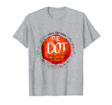 Load image into Gallery viewer, The Dot Day-Make Your Mark T-shirt
