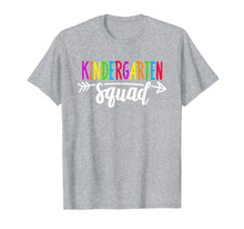 Load image into Gallery viewer, Team Kindergarten Squad Tee Teacher Back To School Gift T-Shirt 173482
