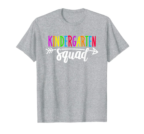 Team Kindergarten Squad Tee Teacher Back To School Gift T-Shirt 173482