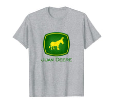 Load image into Gallery viewer, Juan Deere  The Farmer - The Gardener - The Landscaper T-Shirt228763

