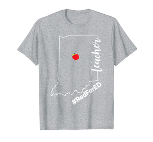 Teacher Red For Ed Indiana Public Supporter Education T-Shirt