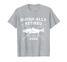 Load image into Gallery viewer, O-Fish-Ally Retired 2020 | Fishing Retirement T-Shirt-534080
