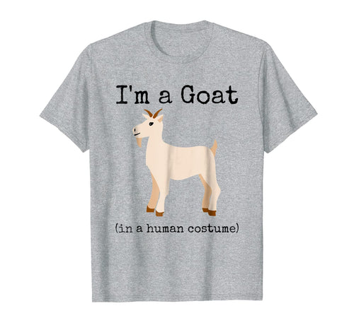 I'm a Goat in a Human Costume Funny Novelty Goat Shirt 268620
