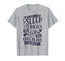 Load image into Gallery viewer, Clinicals T Shirt Nurse Funny RN Nursing School Women Gifts 357154

