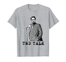 Load image into Gallery viewer, Ted Talk T-Shirt
