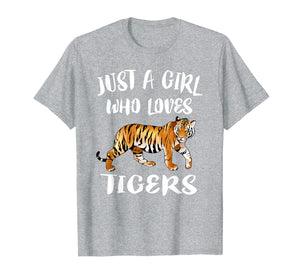 Just A Girl Who Loves Tigers Tiger Animal Lover Gift T-Shirt-249523