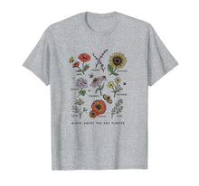 Load image into Gallery viewer, Bloom Where You Are Planted Botanican Flower Gift T-Shirt 88722
