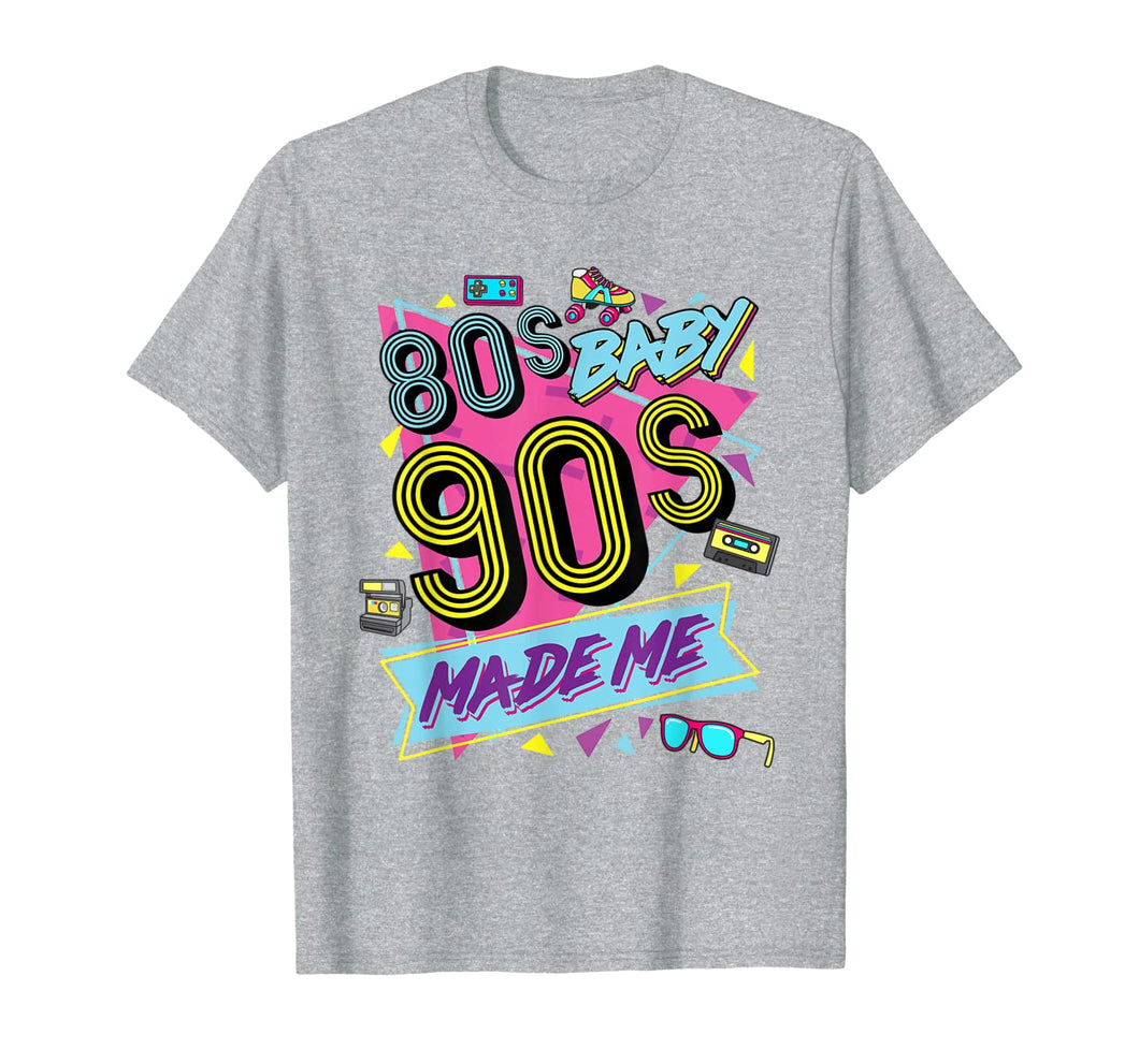 Vintage 1980s 80's Baby 1990s 90's Made Me Retro Nostalgia T-Shirt 84562