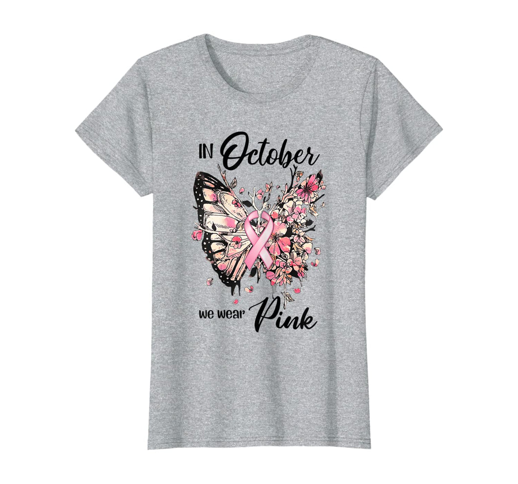 Womens In October We Wear Pink Ribbon Breast Cancer Awareness T-Shirt