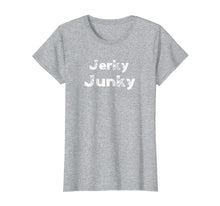 Load image into Gallery viewer, Funny shirts V-neck Tank top Hoodie sweatshirt usa uk au ca gifts for Chicken Jerky T-Shirt Jerky Junky Beef Jerky Gift 763148
