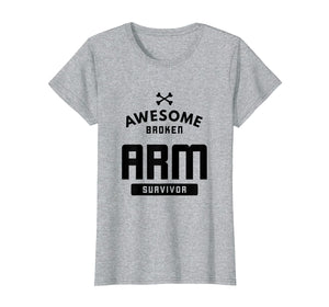 Funny shirts V-neck Tank top Hoodie sweatshirt usa uk au ca gifts for Broken Arm Survivor Bones Orthopedic Break T-Shirt 2305111