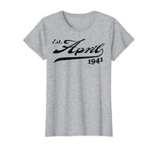 Load image into Gallery viewer, Funny shirts V-neck Tank top Hoodie sweatshirt usa uk au ca gifts for April 1941 78th Birthday T-shirt Gifts For Men Women 2437139
