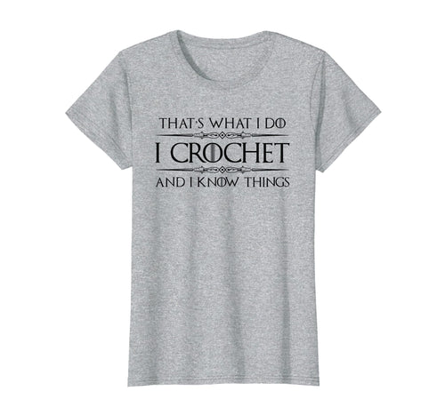 Funny shirts V-neck Tank top Hoodie sweatshirt usa uk au ca gifts for Womens Crochet Gifts for Crocheters - Funny I Crochet & Know Things 737501