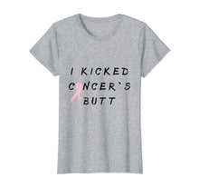 Load image into Gallery viewer, Funny shirts V-neck Tank top Hoodie sweatshirt usa uk au ca gifts for I kicked cancer`s butt cancer survivor pink gift T-Shirt 3090697
