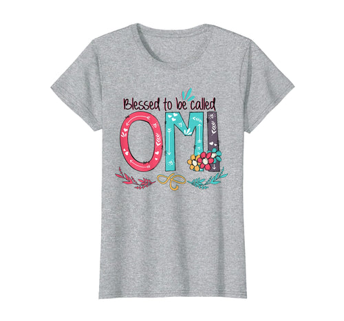 Funny shirts V-neck Tank top Hoodie sweatshirt usa uk au ca gifts for Womens Blessed to be called Omi Colorful gifts-Grandma tee 1849010