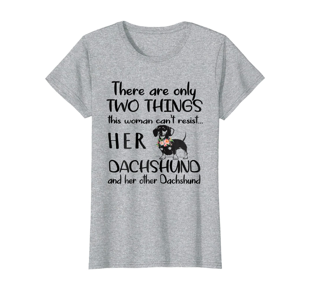 Funny shirts V-neck Tank top Hoodie sweatshirt usa uk au ca gifts for 2 Things Can't Resist Her Dog & Her Other Dog Dachshund Tee 469305