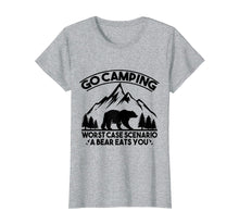 Load image into Gallery viewer, Funny shirts V-neck Tank top Hoodie sweatshirt usa uk au ca gifts for Funny Go Camping Worst Case Scenario A Bear Eats You Tshirt 2464512

