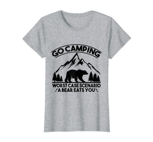 Funny shirts V-neck Tank top Hoodie sweatshirt usa uk au ca gifts for Funny Go Camping Worst Case Scenario A Bear Eats You Tshirt 2464512