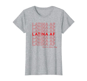 Womens Latina AF Shirt - Latina Fashion 69358