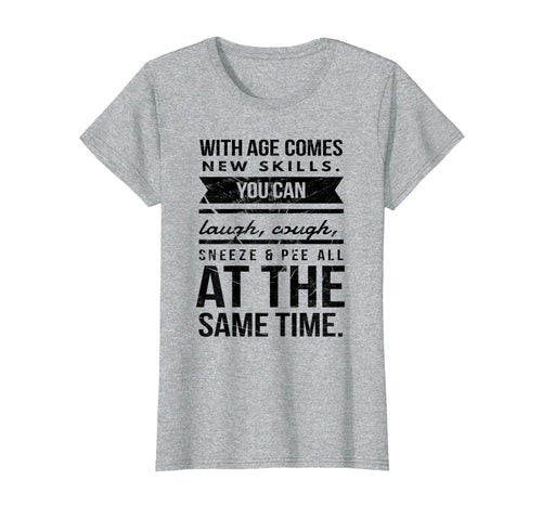 Funny shirts V-neck Tank top Hoodie sweatshirt usa uk au ca gifts for New Skills Seventy 70th Birthday Pun Gag Gift T Shirt 2259286