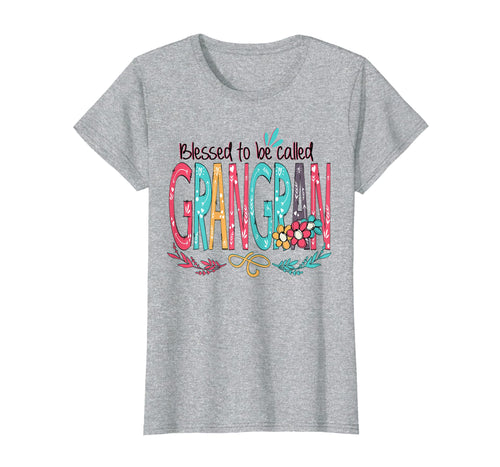 Funny shirts V-neck Tank top Hoodie sweatshirt usa uk au ca gifts for Womens Blessed to be called Grangran Colorful gifts-Grandma tee 2356651