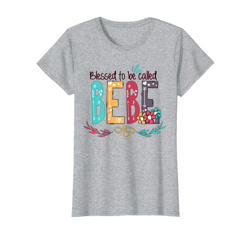 Funny shirts V-neck Tank top Hoodie sweatshirt usa uk au ca gifts for Womens Blessed to be called BeBe Colorful gifts-Grandma tee 1811949