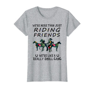 Funny shirts V-neck Tank top Hoodie sweatshirt usa uk au ca gifts for We're more than just riding friend horse tshirt funny cute 618855