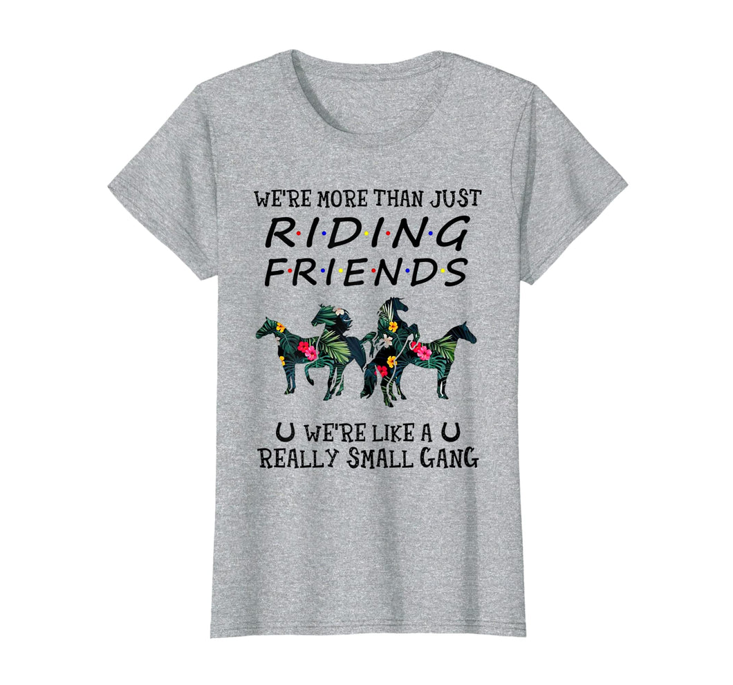 Funny shirts V-neck Tank top Hoodie sweatshirt usa uk au ca gifts for We're more than just riding friend horse tshirt funny cute 618855