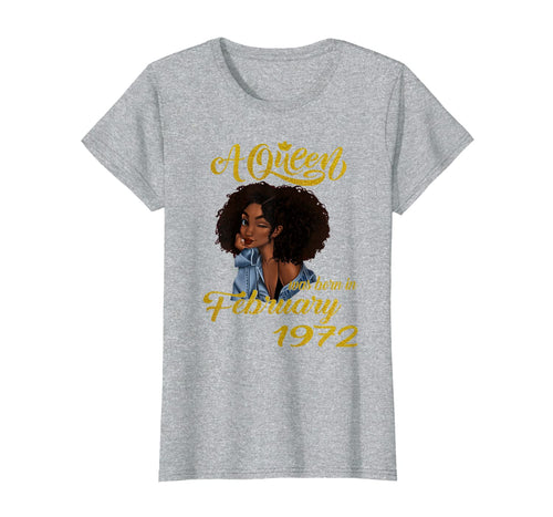 A Queen Was Born in February 1972 48th Birthday Gifts T-Shirt-3485195